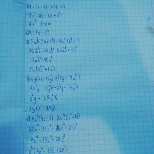 Выражение (^-степень) 7x(x-4)-x(6-x) 5ab(4a+3b)-10a^2(2b-4) xy(2x-11y)-x(xy+14y^2) 5c^3(4c-3)-2c^2(8