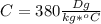 C=380 \frac{Dg}{kg*^oC}