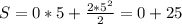 S = 0*5 + \frac{2*5^2}{2} = 0 + 25