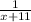 \frac{1}{x+11}