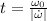 t=\frac{\omega_0}{|\dot\omega|}