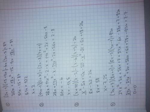 Решительно уравнение надо: 1) (2x-1)(15+9x)-6x(3x-5)=87 2) (14x-1)(2+x)=(2x-8)(7x+1) 3) (x+10)(x--6)