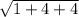 \sqrt{1+4+4}