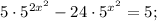 5\cdot5^{2x^2}-24\cdot5^{x^2}=5;\,