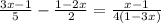 \frac{3x-1}{5} - \frac{1-2x}{2} = \frac{x-1}{4(1-3x)}