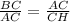 \frac{BC}{AC}=\frac{AC}{CH}