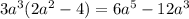 3a^{3}(2a^{2}-4)=6a^{5}-12a^{3}