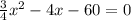 \frac{3}{4} x^2-4x-60=0