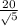 \frac{20}\sqrt{5}