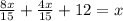 \frac{8x}{15} + \frac{4x}{15} +12=x