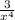 \frac{3}{x^4}