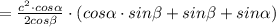 = \frac{c^2\cdot cos \alpha }{2cos \beta } \cdot (cos \alpha \cdot sin \beta + sin \beta +sin \alpha )