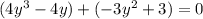 (4y^3-4y)+(-3y^2+3)=0