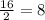 \frac{16}{2} =8