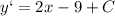 y`=2x-9+C