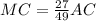 MC = \frac{27}{49} AC