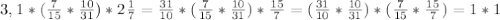 3,1*( \frac{7}{15} * \frac{10}{31} )*2 \frac{1}{7} = \frac{31}{10} *( \frac{7}{15} * \frac{10}{31} )* \frac{15}{7} =( \frac{31}{10} * \frac{10}{31} )*( \frac{7}{15} * \frac{15}{7} )=1*1