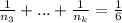 \frac{1}{n_3} + ... + \frac{1}{n_k} = \frac{1}{6}