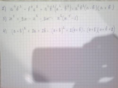 Разложите на множители: 1)-х^2-10х-2. 2)а^4b^2-b^4a^2. 3)x^7+9x-x^2-9x. 4)(a+b)^2+2a+2b