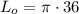 L_o = \pi \cdot 36