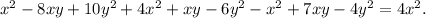 x^2-8xy+10y^2+4x^2+xy-6y^2-x^2+7xy-4y^2=4x^2.