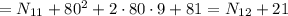 = N_{11} + 80^2 + 2 \cdot 80 \cdot 9 + 81 = N_{12} + 21