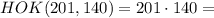 HOK(201,140) = 201 \cdot 140 =