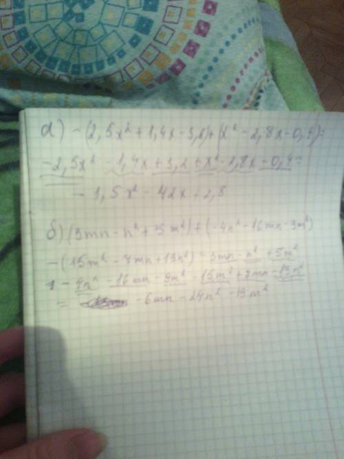 Выражение: ,5x^2+1,4x-3,2)+(x^2-2,8x-0,4)= б)(3mn-n^2+5m^2)+(-4n^2-16mn--7mn+19n^2)