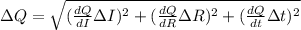 \Delta Q= \sqrt{ (\frac{dQ}{dI}\Delta I )^{2}+(\frac{dQ}{dR}\Delta R )^{2}+(\frac{dQ}{dt}\Delta t )^{2}} \\