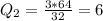 \\ Q_2=\frac{3*64}{32}= 6