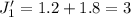 J_{1}'=1.2+1.8=3