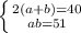 \left \{ {{2(a+b)=40} \atop {ab=51}} \right.