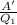 \frac{A'}{Q_1}