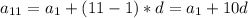 a_{11}=a_1+(11-1)*d=a_1+10d