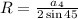 R=\frac{a_4}{2\sin{45}}