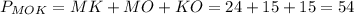 P_{MOK}=MK+MO+KO=24+15+15=54