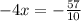 -4x= -\frac{57}{10}