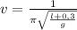 v= \frac{1}{ \pi \sqrt{ \frac{l+0,3}{g} } }