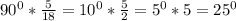 90^0* \frac{5}{18} =10^0 *\frac{5}{2} =5^0*5=25^0