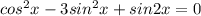 cos^2x-3sin^2x+sin2x=0