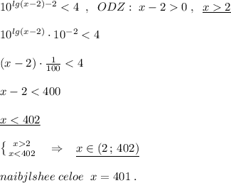 10^{lg(x-2)-2}0\; ,\; \; \underline {x2}\\\\10^{lg(x-2)}\cdot 10^{-2}