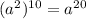 (a^2)^{10}=a^{20}