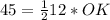 45= \frac{1}{2} 12 * OK