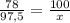 \frac{78}{97,5} = \frac{100}{x}