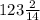 123\frac{2}{14}