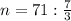 n=71: \frac{7}{3}