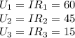 U_{1}=IR_{1}=60 \\ U_{2}=IR_{2}=45 \\ U_{3}=IR_{3}=15