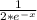 \frac{1}{2*e^{-x}}