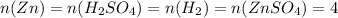 n(Zn)=n(H_2SO_4)=n(H_2)=n(ZnSO_4)=4