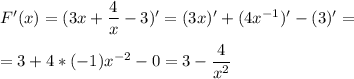 F'(x)= (3x+\dfrac{4}{x}-3)'=(3x)'+(4x^{-1})'-(3)'=\\\\=3+4*(-1)x^{-2}-0=3-\dfrac{4}{x^2}